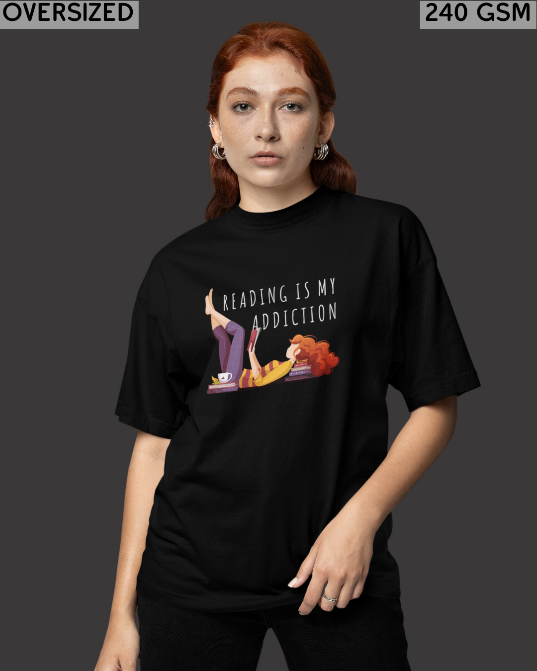 Reading Is My Addiction Oversized T-Shirt - Unisex