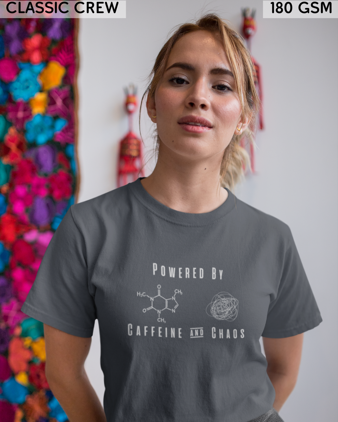 Powered By Caffeine & Chaos T-Shirt - Unisex