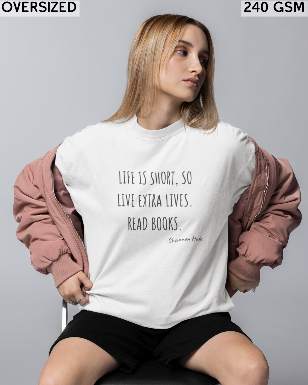 Life is Short So Live Extra Lives Read Books Oversized T-Shirt - Unisex