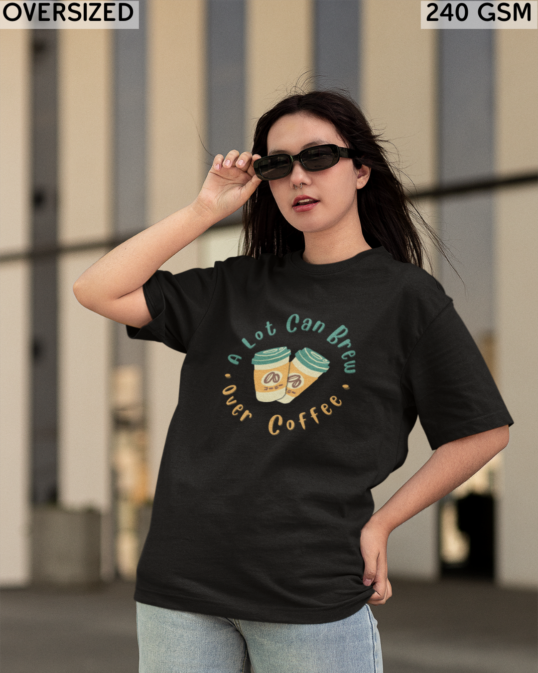 A Lot Can Brew Over Coffee Oversized T-Shirt - Unisex
