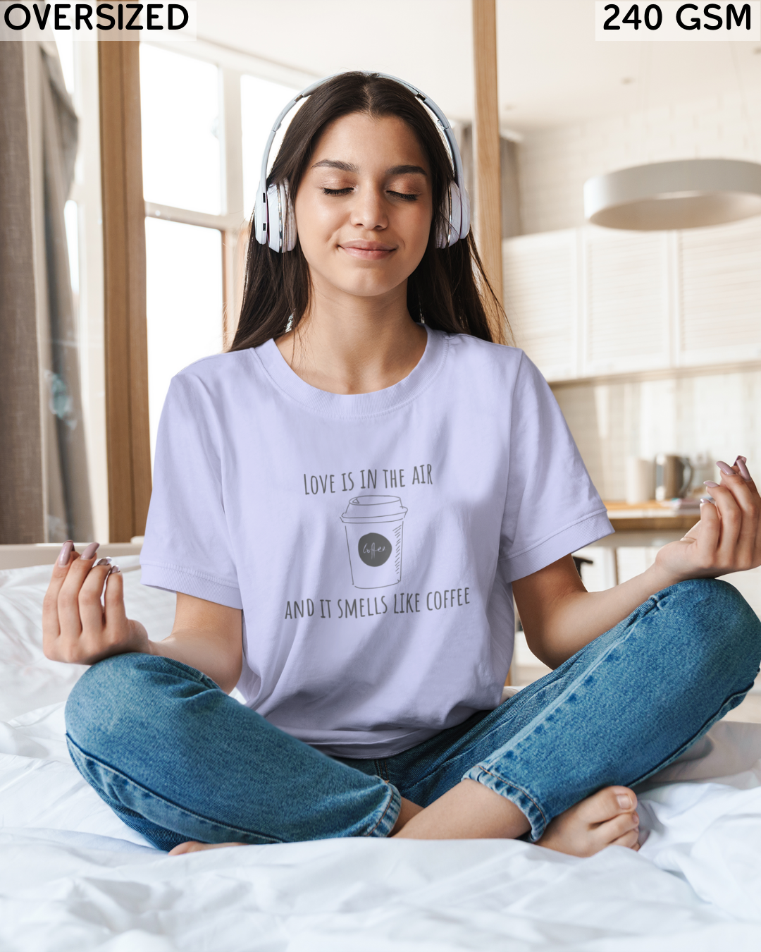 Love Is In The Air & It Smells Like Coffee Oversized T-Shirt - Unisex