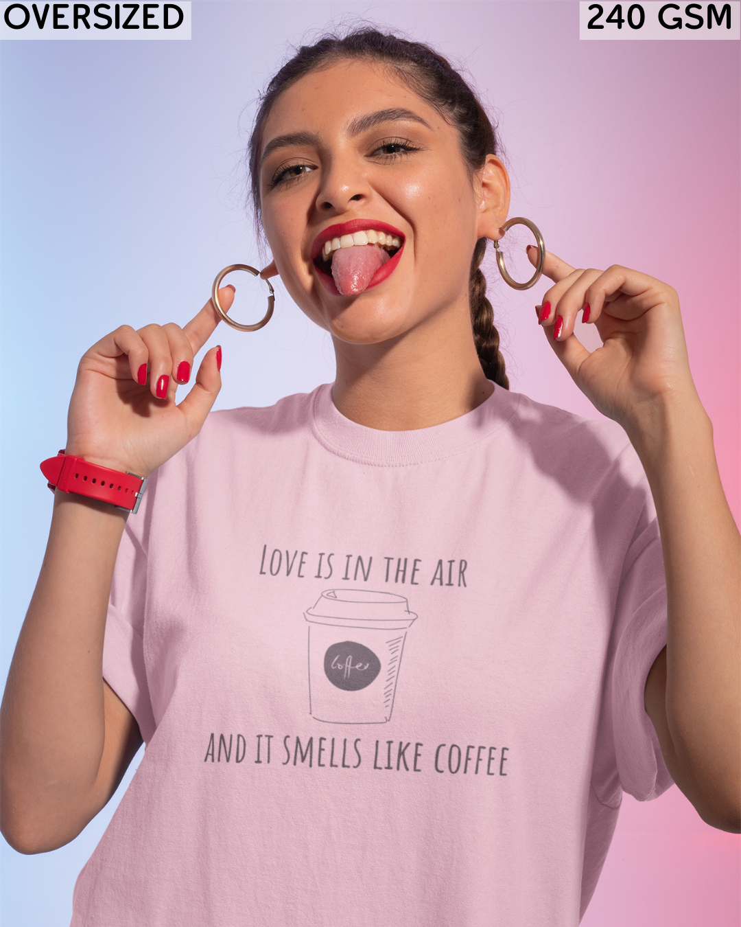 Love Is In The Air & It Smells Like Coffee Oversized T-Shirt - Unisex
