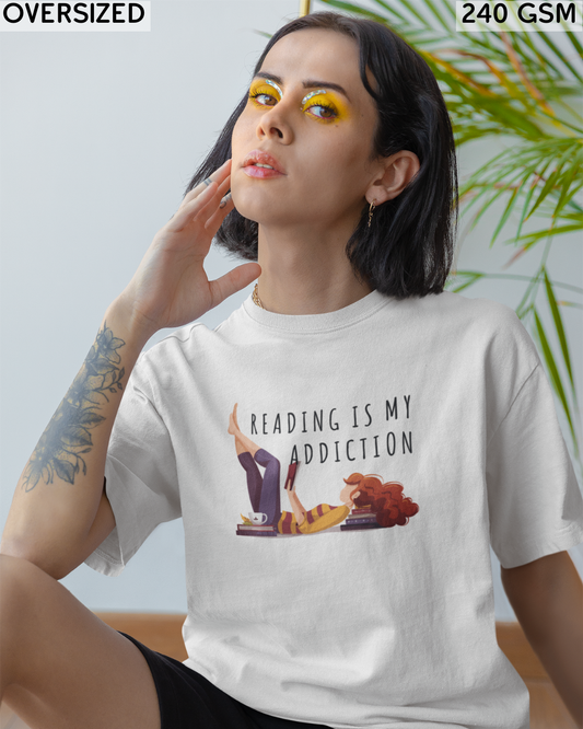 Reading Is My Addiction Oversized T-Shirt - Unisex