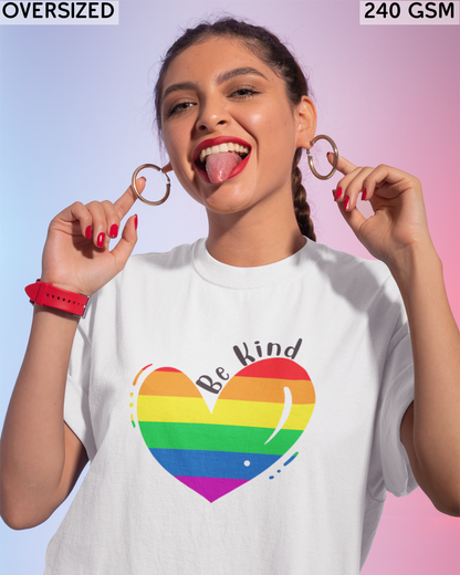Be Kind Rainbow Heart LGBTQ+ Oversized T-Shirt - Unisex