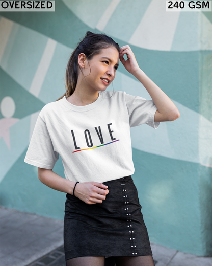 Love (English) Text LGBTQ+ Oversized T-Shirt - Unisex