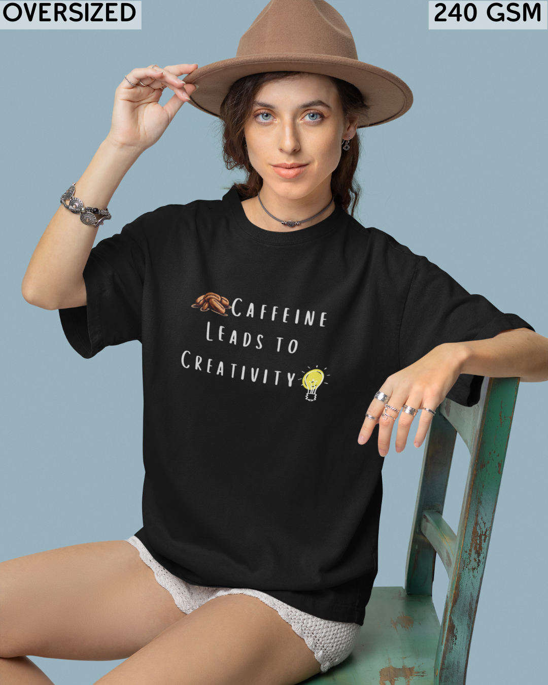 Caffeine Leads to Creativity Oversized T-Shirt - Unisex