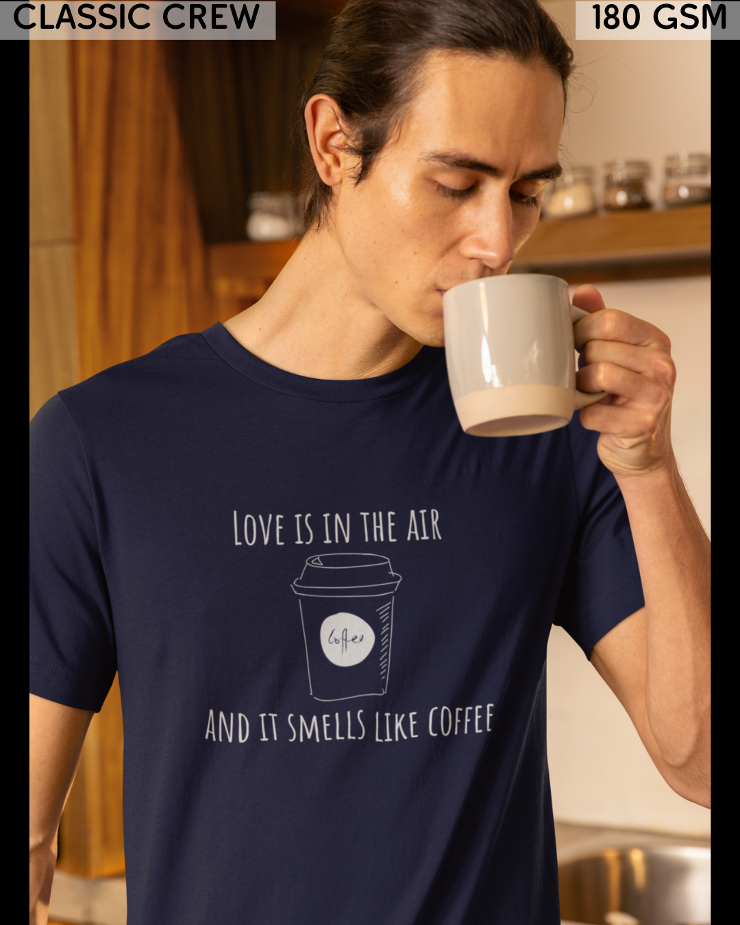 Love Is In The Air & It Smells Like Coffee T-Shirt - Unisex