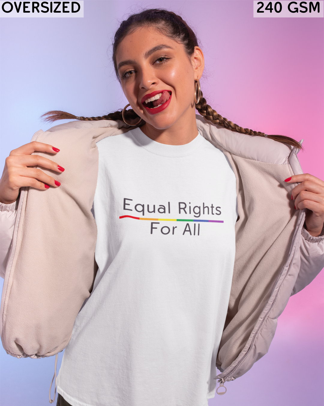 Equal Rights For All LGBTQ+ Oversized T-Shirt - Unisex
