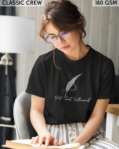 Plot Twist Enthusiast T-Shirt - Unisex
