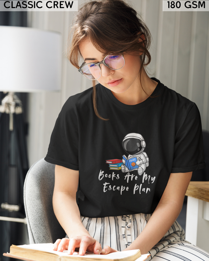 Books Are My Escape Plan T-Shirt - Unisex
