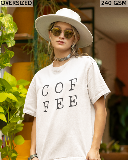 Coffee Large (English) Text Oversized T-Shirt - Unisex