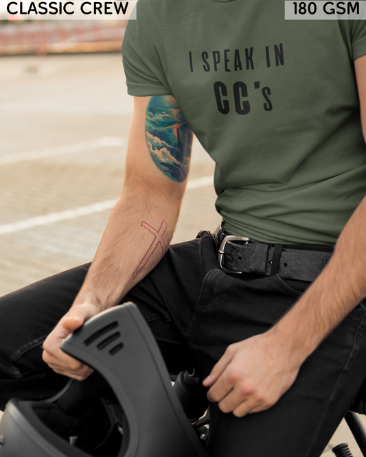 I Speak In CC's - Biker's T-Shirt - Unisex