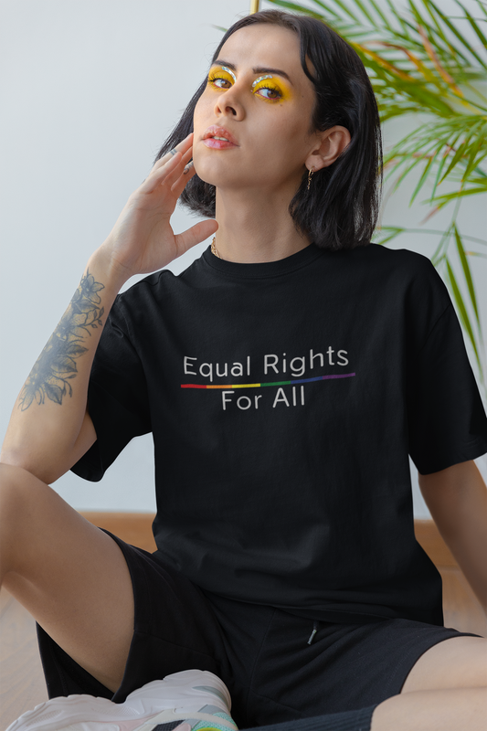 Equal Rights For All LGBTQ+ Oversized T-Shirt - Unisex
